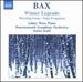 Bax: Winter Legends / Morning Song / Saga Fragment