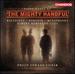 Piano Works By 'the Mighty Handful' (Featuring Philip Edward Fisher)