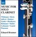 Works for Solo Clarinet
