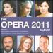 The Opera Album 2011 [2 Cd]
