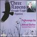 Three Ravens & the Wraggle-Taggle Gypsies [Audio Cd] a. Deller; Alfred Deller; English Traditional; Scottish Traditional; Christmas Traditional; British Isles Traditional and Desmond Dupre