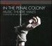 Glass: in the Penal Colony