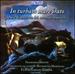 In Turbato Mare Irato: Virtuoso Arias of Second