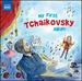 My First Tchaikovsky Album