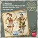 La Pellegrina-Intermezzi & Concerti for the