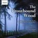 Frostbound Wood: British Songs