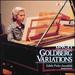 Bach: Goldberg Variations, Italian Concerto, Etc (2cd)