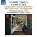 Nordic Violin Favorites: Two Sentimental Romances