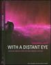 With a Distant Eye