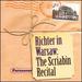 Richter in Warsaw: The Scriabin Recital