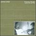 Cage: Freeman Etudes, Books One & Two (Complete Music for Violin, Disc One)