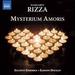 Margaret Rizza: Mysterium Amoris-Choral Works