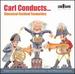 Carl Conduccts Classical Festival Favourites