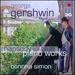Gershwin: Rhapsody in Blue: Piano Works-Song Book / Three Preludes / Promenade