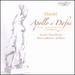 Handel: Apollo E Dafne, the Alchymist