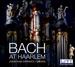 Bach at Haarlem