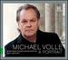 Michael Volle: A Portrait