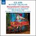 Glass; Rutter; Francaix: Harpsichord Concertos