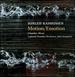 Motion/Emotion: Chamber Music by Sunleif Rasmussen