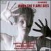 When the Flame Dies-an Opera