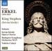Erkel: Istv�n Kir�ly (King Stephen)