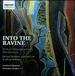 Into the Ravine