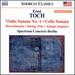 Ernst Toch: Violin Sonata No. 1; Cello Sonata; Divertimento; String Trio; Adagio elegiaco