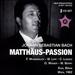 St Matthaus-Passion