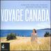 Voyage to Canada-Canadian Art Song of T