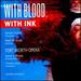 With Blood With Ink