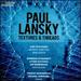 Paul Lansky: Textures & Threads