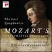 The Last Symphonies: Mozart's Instrumental Oratorium