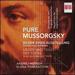 Pure Mussorgsky-Pictures at an Exhibition & Songs