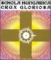 Crux Gloriosa: Mono & Polyphonic Liturgical Chants