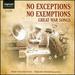 No Exceptions No Exemptions