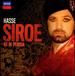 Hasse: Siroe, Re Di Persia