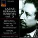 Lazar Berman Rarities, Vol. 3