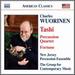 Wuorinen: Tashi / Fortune / Percussion Quartet