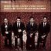 Mendelssohn: Quartets Nos. 1 & 4