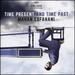 Time Present and Time Past