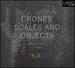 Drones Scales & Objects