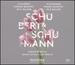 Schubert: String Quintet in C Major-Schumann: Piano Quinet in Emajor