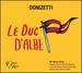 Donizetti: Le Duc d'Albe