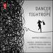 Dancer on a Tightrope