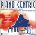 Piano Centric
