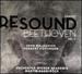 Resound: Beethoven 3