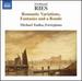 Ferdinand Ries: Romantic Variations, Fantasies and a Rondo