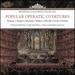 Popular Operatic Overtures