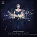 In War & Peace: Harmony Through Music (Vinyl)