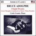 Bruce Adolphe: Chopin Dreams / Seven Thoughts Considered as Music